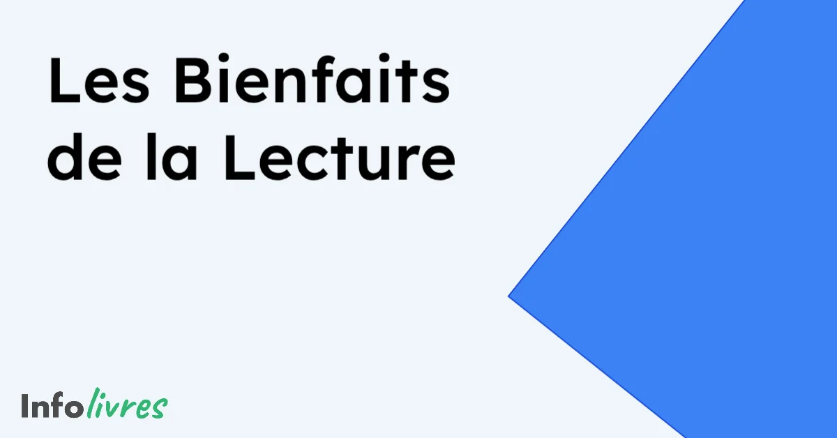 Les Bienfaits de la Lecture : Ce que la Science Révèle Vraiment