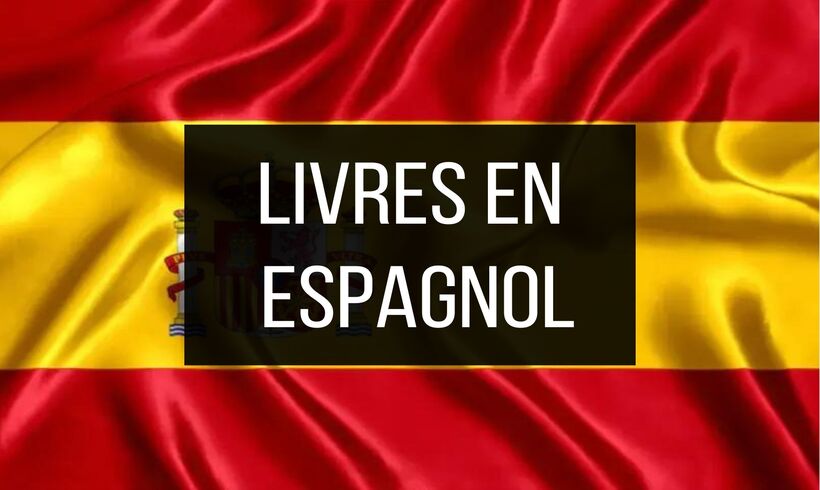 +50 Livres en Espagnol Gratuits !