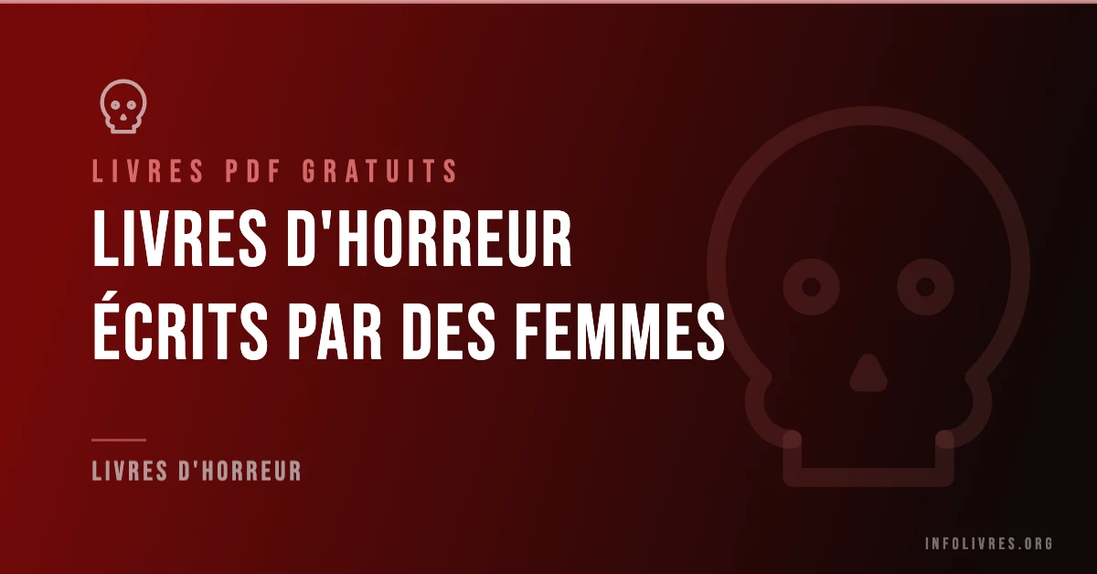 Livres d'Horreur Écrits par des Femmes